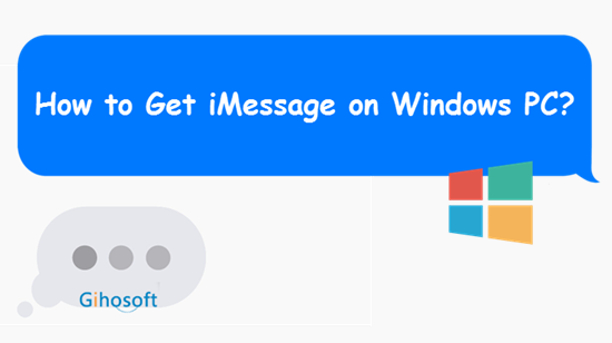 how to use imessage on pc windows.