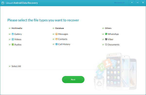 Using Gihosoft Free Android Data Recovery to get android data back.