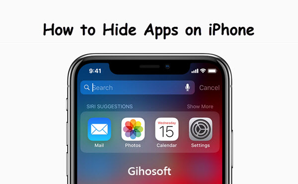How to Hide Apps on iPhone/iPad (iOS 12) & Find Them Later