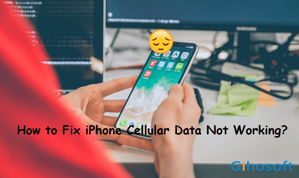 Fix iPhone Cellular Data Not Working