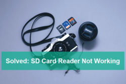 5 Ways to Fix SD Card Reader Not Detected