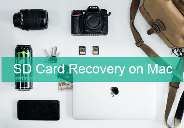 SD Card Recovery Mac