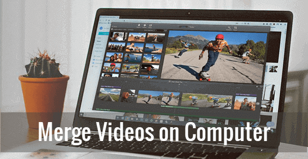 How to Merge Multiple Videos